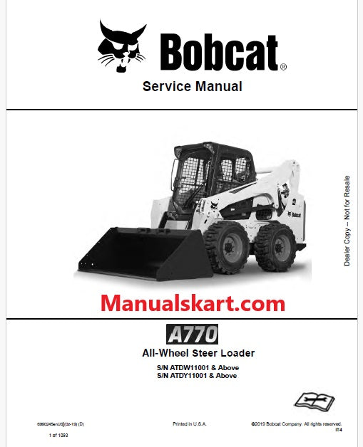 Bobcat A770 Skid Steer Loader/ All Wheel Steer Loader Pdf Repair Service Manual (Pb no.6990245enUS)