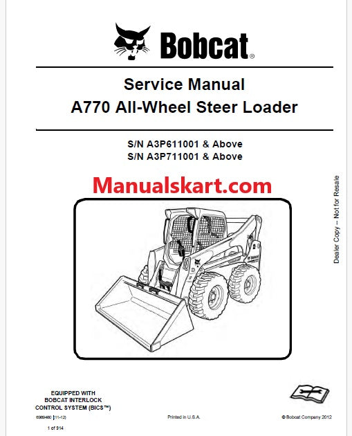 Bobcat A770 Skid Steer Loader/All Wheel Steer Pdf Repair Service Manual (Pb no. 6989480)