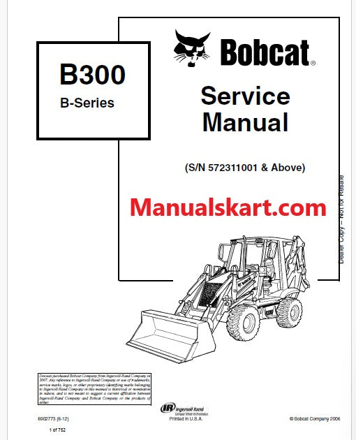 Bobcat B300 Backhoe Loader B Series Pdf Repair Service Manual (Pb no. 6902773)