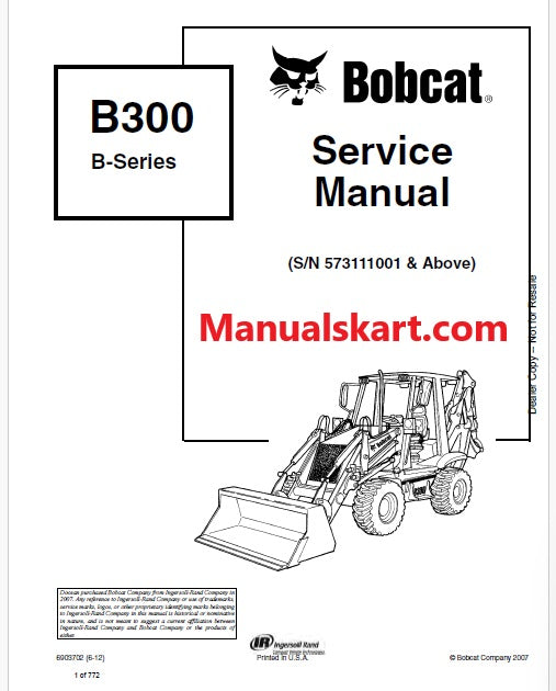 Bobcat B300 Backhoe Loader B Series Pdf Repair Service Manual (Pb no. 6903702)