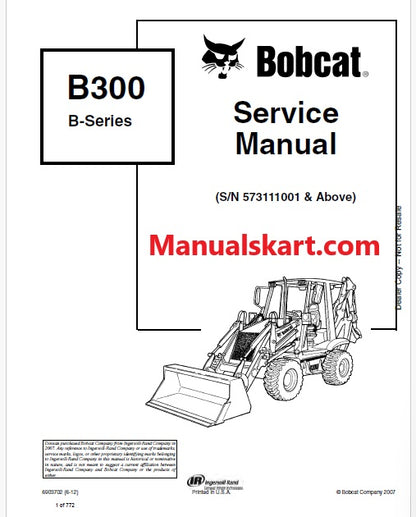 Bobcat B300 Backhoe Loader B Series Pdf Repair Service Manual (Pb no. 6903702)