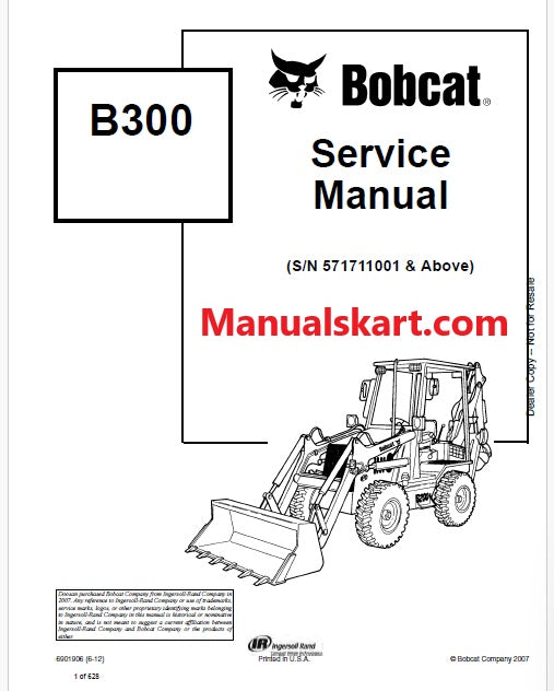 Bobcat B300 Backhoe Loader Pdf Repair Service Manual (Pb no. 6901906)