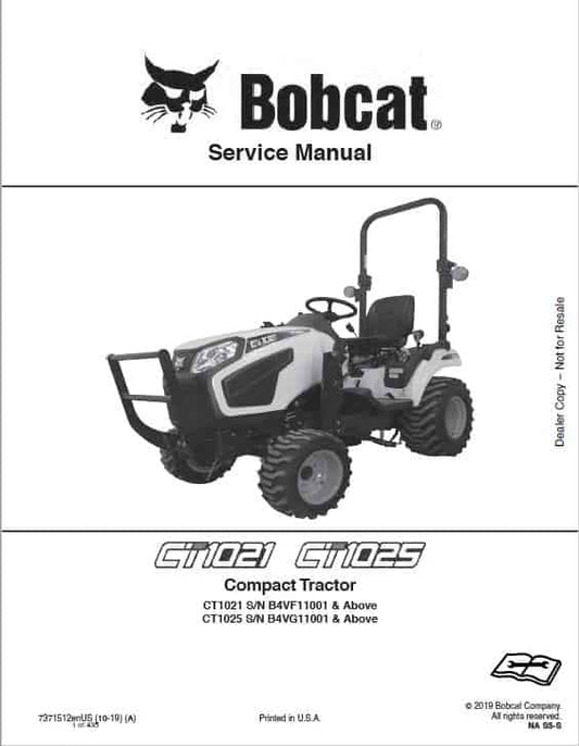 Bobcat CT1021, CT1025 Compact Tractor Pdf Repair Service Manual (Pb. No. 7371512enus 10-19 A) 2019