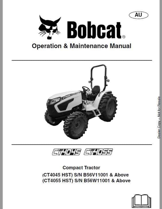 Bobcat CT4045, CT4055 HST Compact Tractor Pdf Repair Service Manual (Pb. No. 7412981ENUS 07-20 0)