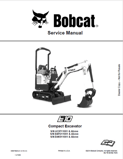 Bobcat E10 Compact Excavator Pdf Repair Service Manual (Pb. No. 6986788ENUS 12-18 C)