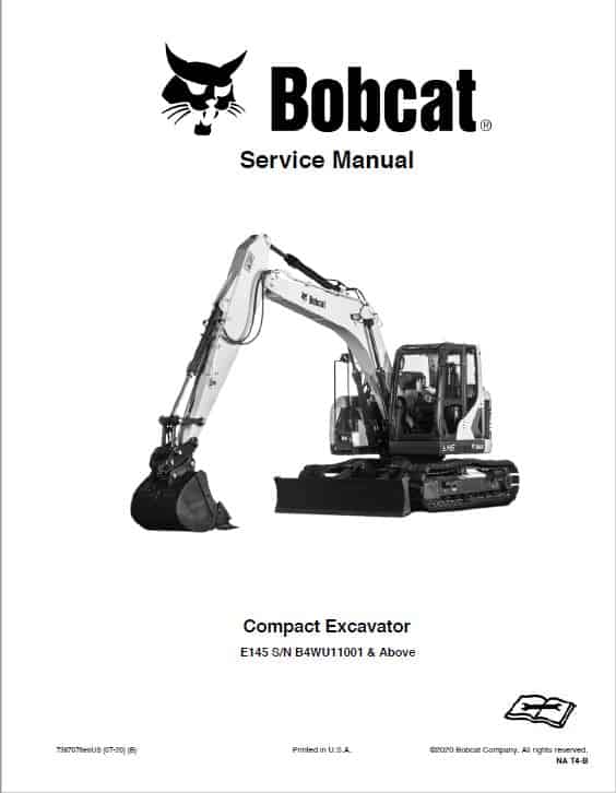 Bobcat E145 Compact Excavator Pdf Repair Service Manual (p. Nb. 7387076enus 07-20 B)