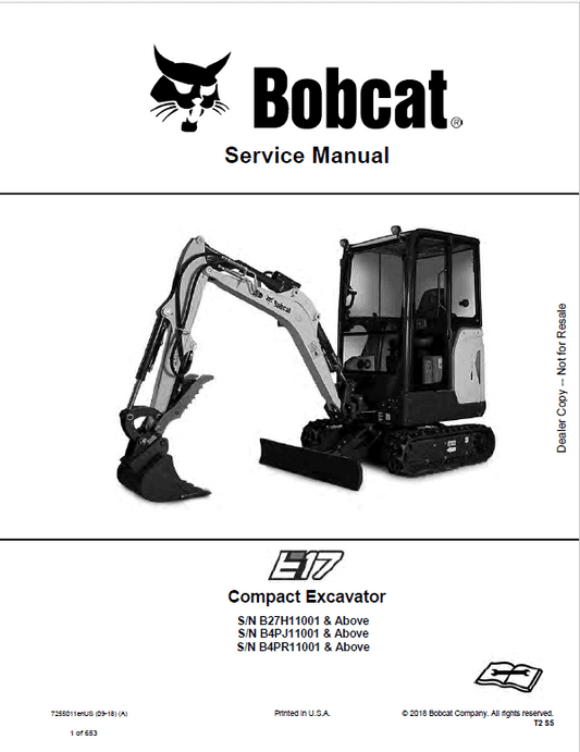 Bobcat E17 Compact Excavator Pdf Repair Service Manual (p. Nb. 7255011enus 09-18 A)