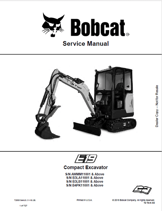 Bobcat E19 Compact Excavator Pdf Repair Service Manual 2018 (Pb. No. 7255013enus 11-18 B)