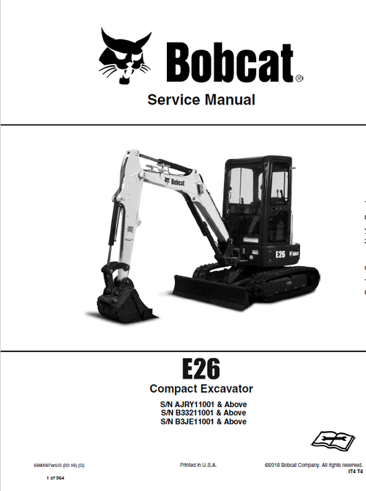 Bobcat E26 Compact Excavator Pdf Repair Service Manual (Pb. No. 6990097enus 02-18 G)