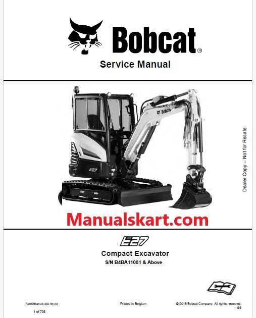 Bobcat E27 Compact Excavator Pdf Repair Service Manual S/N B4BA11001 & Above