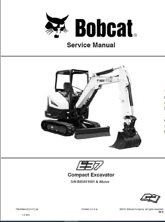 Bobcat E37 Compact Excavator Pdf Repair Service Manual (Pb. No. 7362438enus 01-21 A)