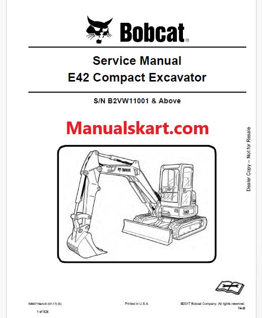 Bobcat E42 Compact Excavator Pdf Repair Service Manual S/N B2VW11001 & Above