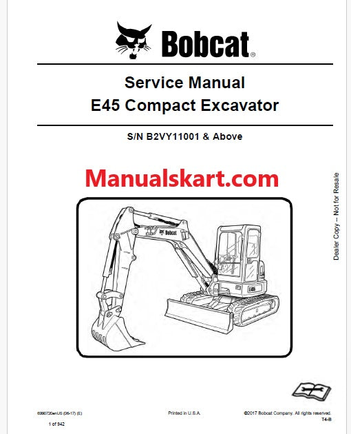 Bobcat E45 Compact Excavator Pdf Repair Service Manual S/N B2VY11001 & Above