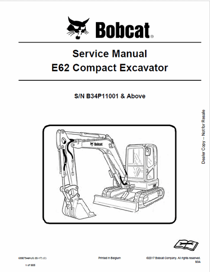 Bobcat E62 Compact Excavator Pdf Repair Service Manual (Pb. No. 6990794enus 05-17 C)