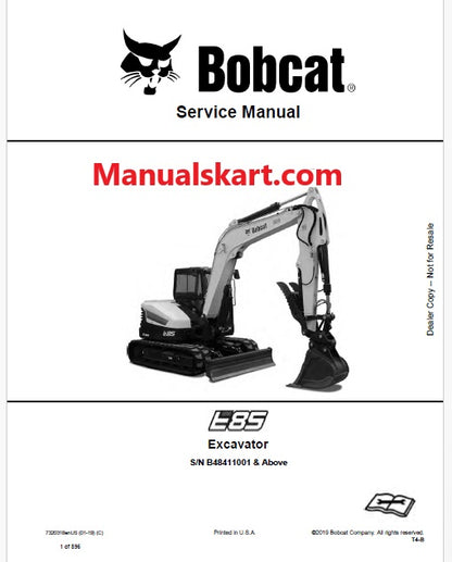 Bobcat E85 Excavator Pdf Repair Service Manual S/N B48411001 & Above