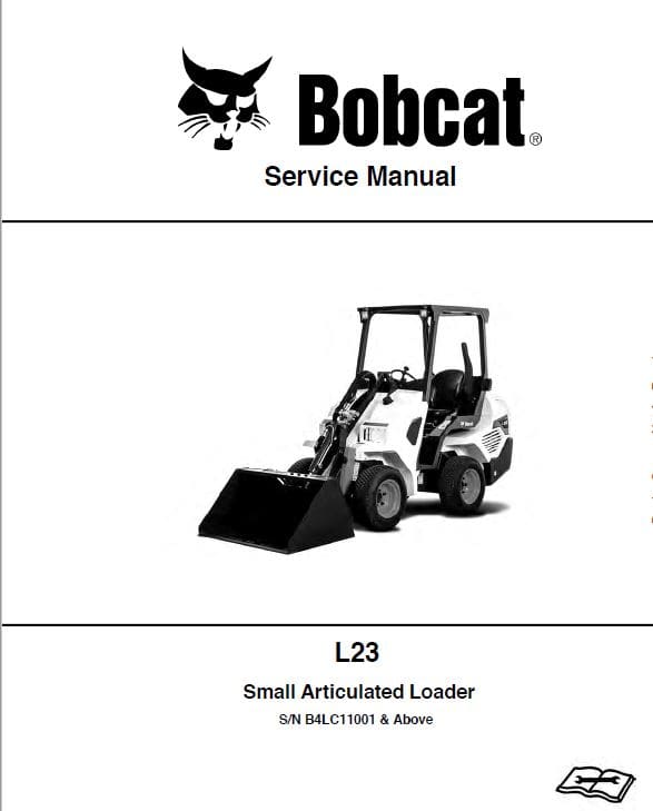 Bobcat L23 Small Articulated Loader Pdf Repair Service Manual Download