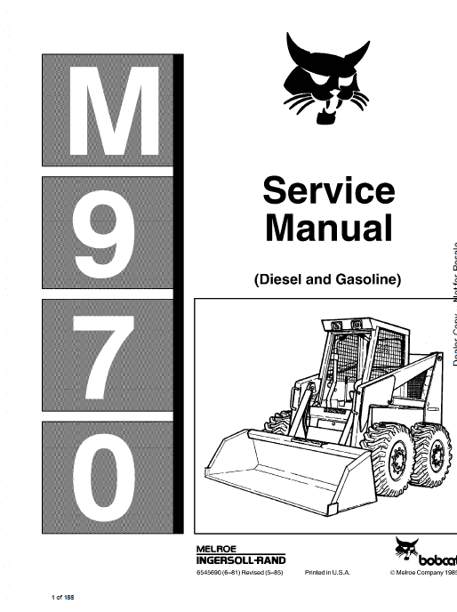 Bobcat M970 Skid Steer Loader Diesel and Gasoline Pdf Repair Service Manual (Pb. No. 6545690 6-12)