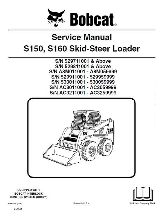Bobcat S150, S160 Skid-steer Loader Pdf Repair Service Manual (Pb. No. 6904126 7-09)