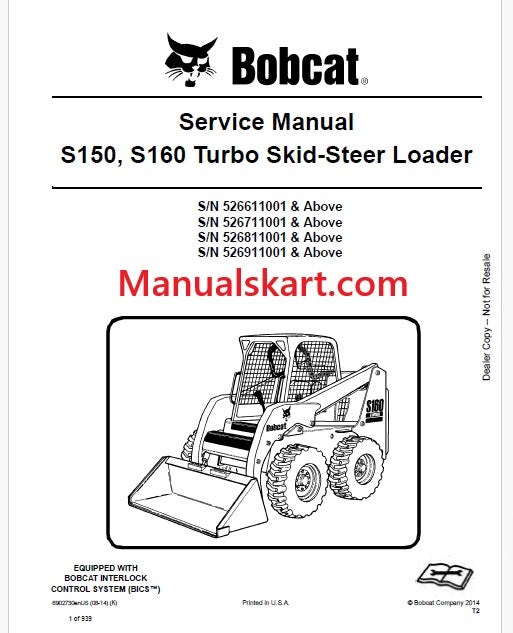 Bobcat S150, S160 Turbo Skid Steer Loader Pdf Repair Service Manual