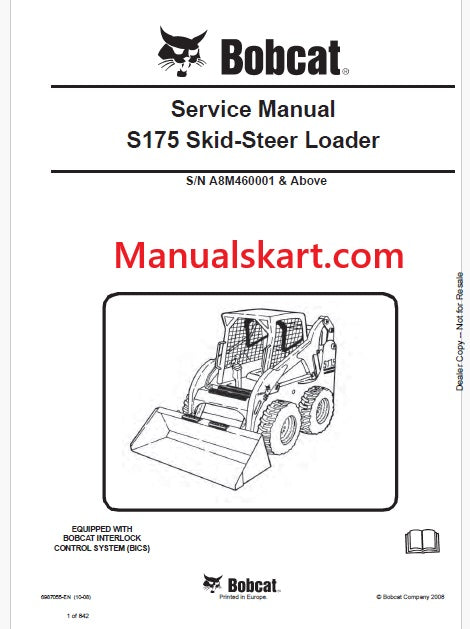 Bobcat S175 Skid Steer Loader Pdf Repair Service Manual S/N A8M460001 & Above