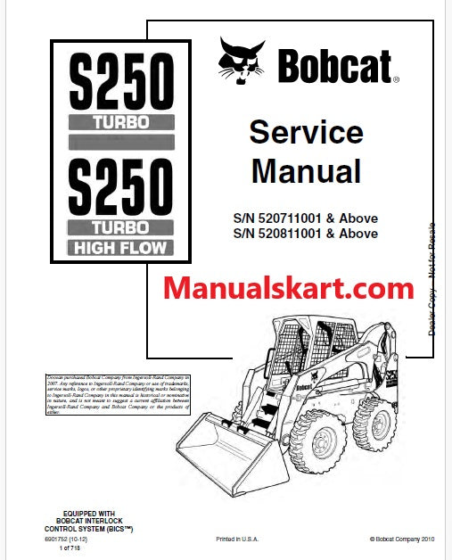 Bobcat S250 Turbo, S250 Turbo High Flow Skid Steer Loader Pdf Repair Service Manual (Pb np. 6901752 en)