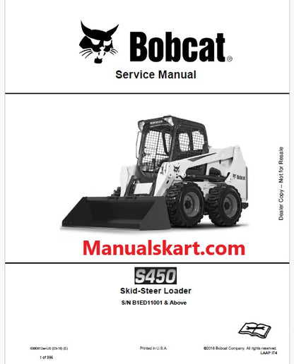 Bobcat S450 Skid Steer Loader Pdf Repair Service Manual S/N B1ED11001 & Above