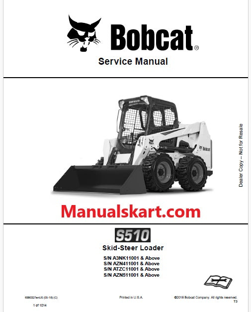 Bobcat S510 Skid Steer Loader Pdf Repair Service Manual (Pb no. 6990327enUS)