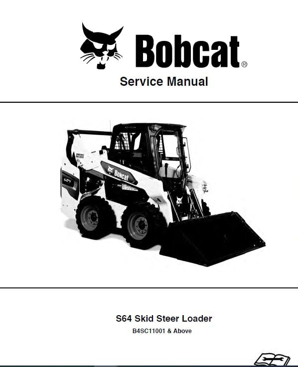 Bobcat S64 Skid-steer Loader Pdf Repair Service Manual (Pb. No. 7353047ENUS 05-20 0)