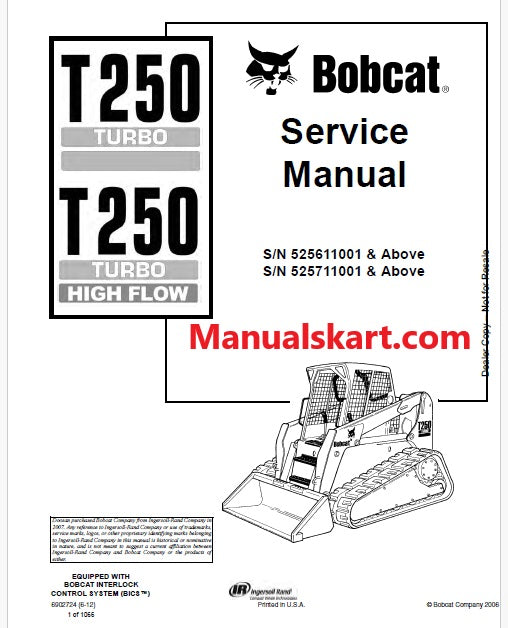 Bobcat T250 Turbo, T250 Turbo High Flow Compact Track Loader Pdf Repair Service Manual (Pb no. 6902724)