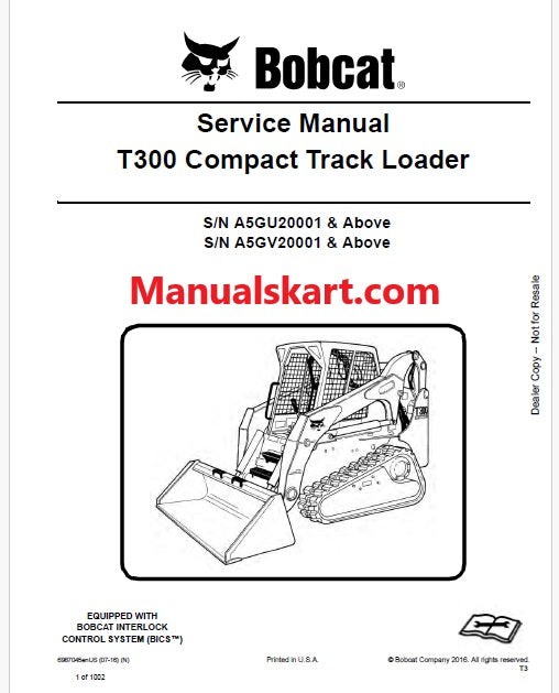 Bobcat T300 Compact Track Loader Pdf Repair Service Manual (Pb no. 6987045enUS)