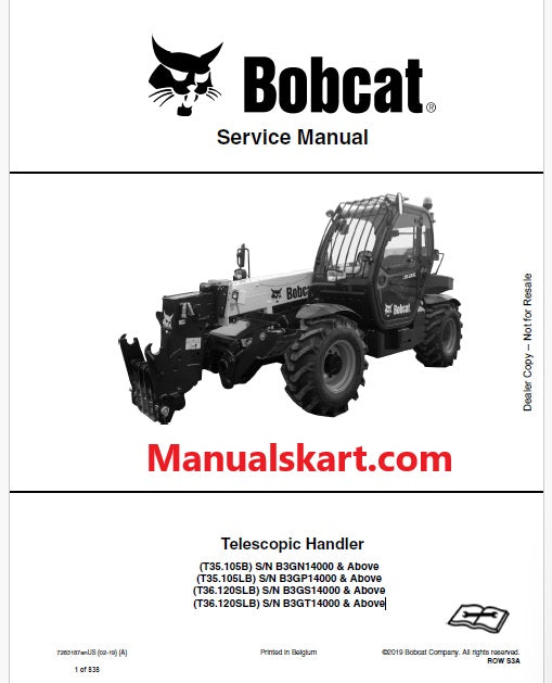 Bobcat T35.105B, T35.105LB, T36.120SLB Telescopic Handler Pdf Repair Service Manual (Pb no. 7283187enUS)