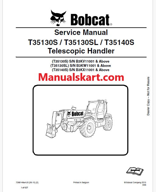 Bobcat T35130S, T35130SL, T35140S Telescopic Handler Pdf Repair Service Manual (Pb no. 7268146enUS)