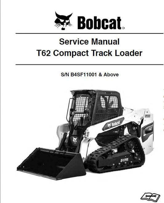 Bobcat T62 Compact Track Loader Pdf Repair Service Manual (P. Nb. 7353171enus 10-20 0)