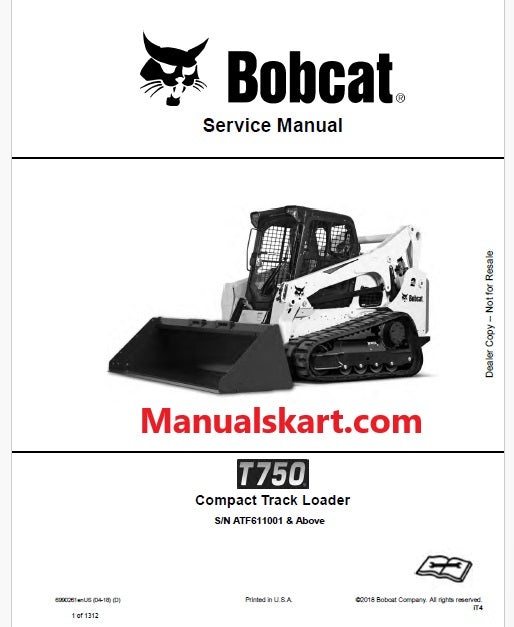 Bobcat T750 Compact Track Loader Pdf Repair Service Manual (Pb no. 6990261enUS)