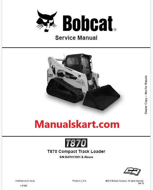 Bobcat T870 Compact Track Loader Pdf Repair Service Manual (Pb no. 7318873enUS)