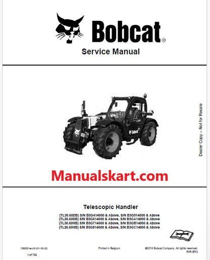 Bobcat TL30.60DB, TL26.60DB, TL30.60HB, TL26.60HB Telescopic Handler Pdf Repair Service Manual (Pb no. 7282521enUS)