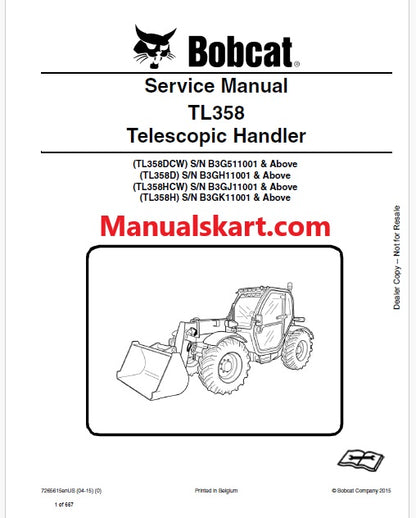 Bobcat TL358, TL358DCW, TL358D, TL358HCW, TL358H Telescopic Handler Pdf Repair Service Manual (Pb no. 7265615enUS)