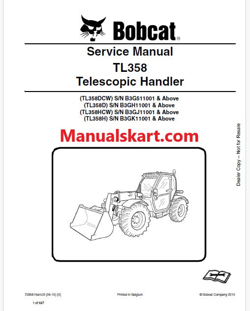 Bobcat TL358, TL358DCW, TL358D, TL358HCW, TL358H Telescopic Handler Pdf Repair Service Manual (Pb no. 7265615enUS)