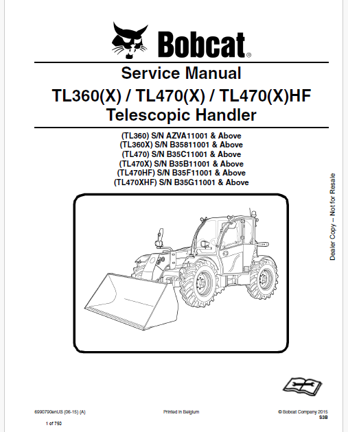 Bobcat TL360(X), TL470(X), TL470(X)HF Telescopic Handler Pdf Repair Service Manual Download