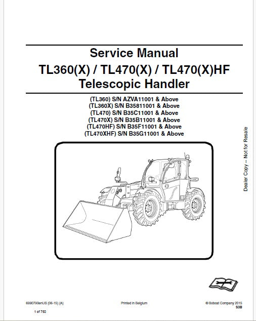 Bobcat TL360(X), TL470(X), TL470(X)HF Telescopic Handler Pdf Repair Service Manual