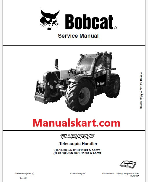 Bobcat TL43.80HF, TL43.80, TL43.80X Telescopic Handler Pdf Repair Service Manual (Pb no. 7318404enUS)