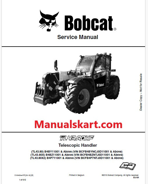 Bobcat TL43.80HF, TL43.80, TL43.80X, TL43.80X2 Telescopic Handler Pdf Repair Service Manual (Pb no. 7318405enUS)