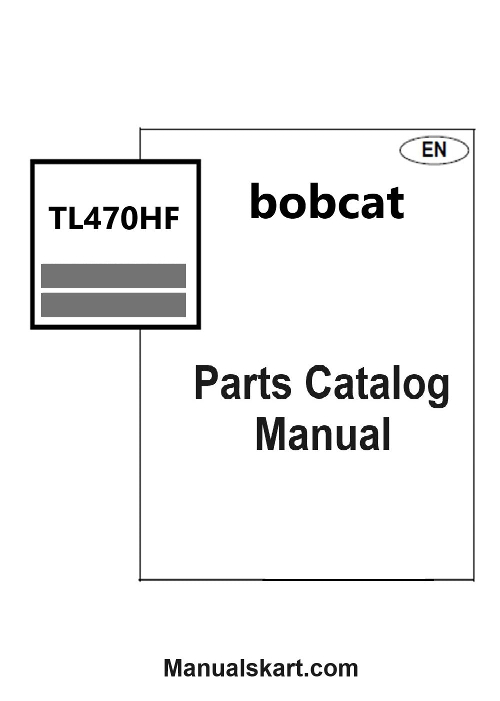 Bobcat TL470HF Telehandler Pdf Parts Catalog Manual