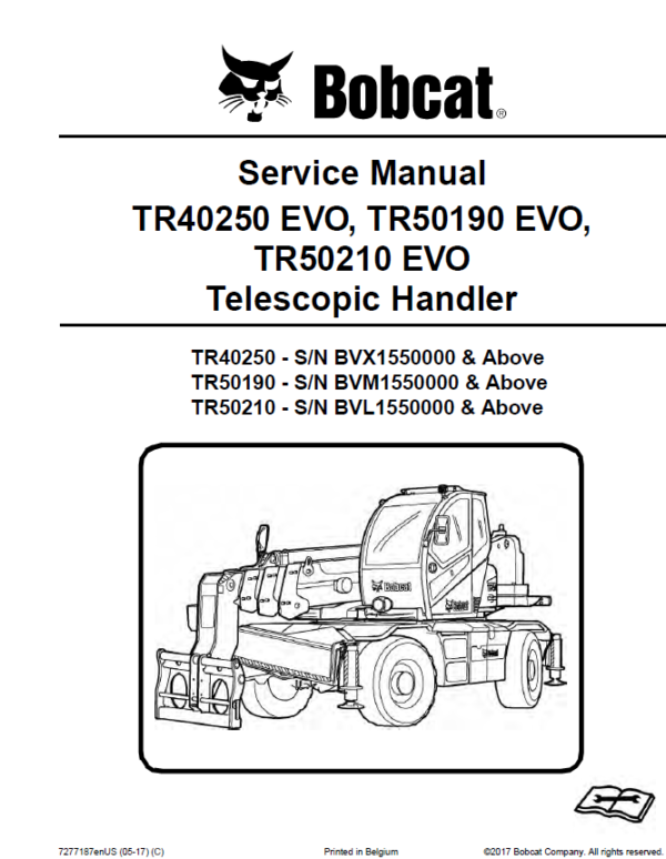 Bobcat TR40250 EVO, TR50190 EVO, TR50210 EVO Telescopic Handler Pdf Repair Service Manual Download