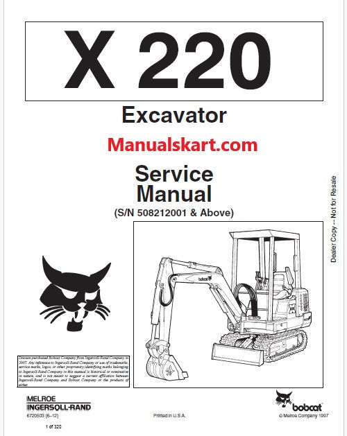 Bobcat X220 Excavator Pdf Repair Service Manual (S/N 508212001 & Above)