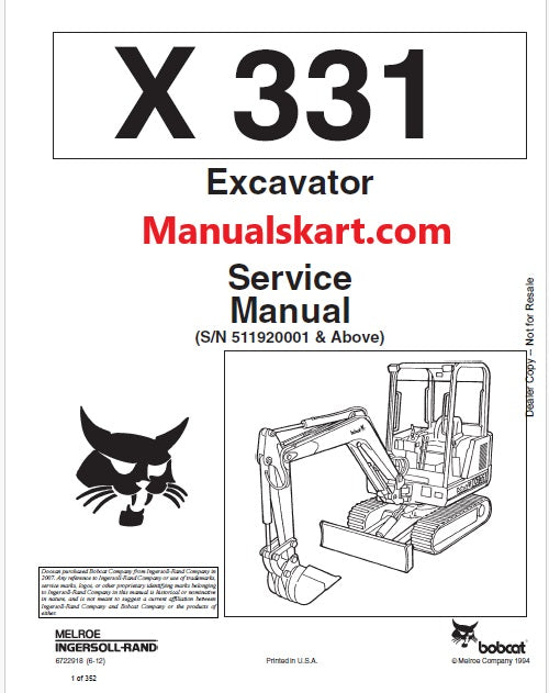 Bobcat X331 Compact Excavator Pdf Repair Service Manual (S/N 511920001 & Above)