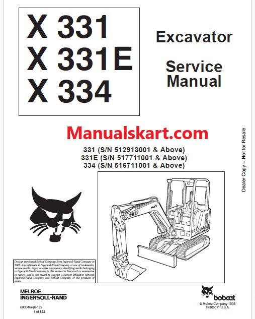 Bobcat X331 Compact Excavator Pdf Repair Service Manual (S/N 512913001 & Above)