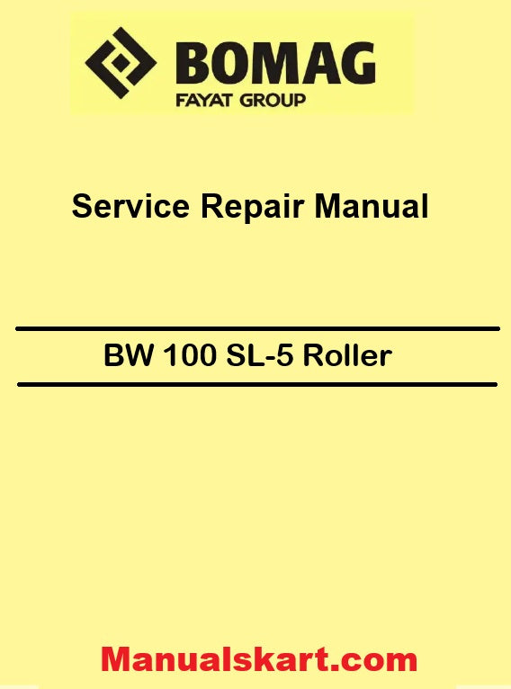 Bomag BW 100 SL-5 Combination Roller Pdf Repair Service Manual 00840124EN