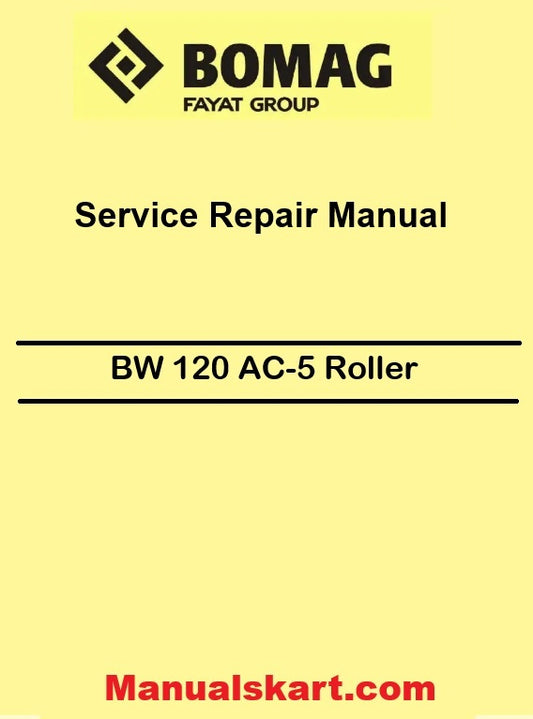 Bomag BW 120 AC-5 Tandem Vibratory Roller Pdf Repair Service Manual 00840072EN