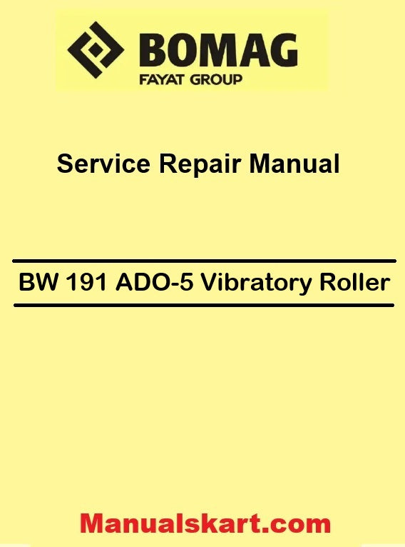 Bomag BW 191 ADO-5 Tandem Vibratory Roller Pdf Service Manual 00840100EN